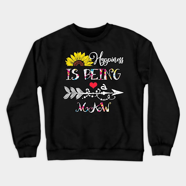 Happiness is being a maw mothers day gift Crewneck Sweatshirt by DoorTees